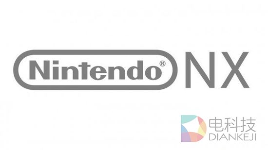 任天堂官方：新主机NX将采用安卓系统消息不实