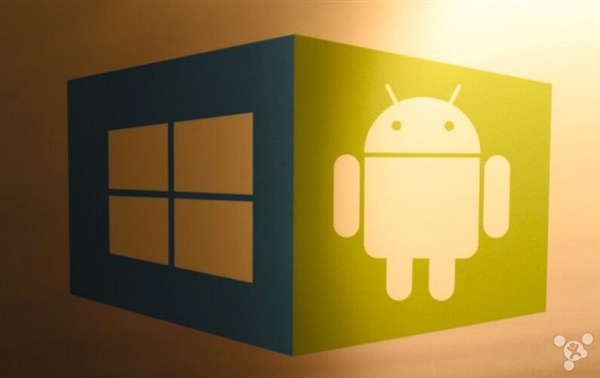 还用Windows？ 安卓很快也能运行Win应用了