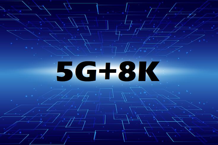 5G+8K
