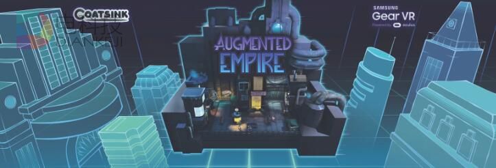 VR游戏《增强帝国》年内发售 三星Gear平台独占