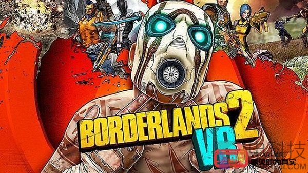 《无主之地2 VR》公布真人版宣传片