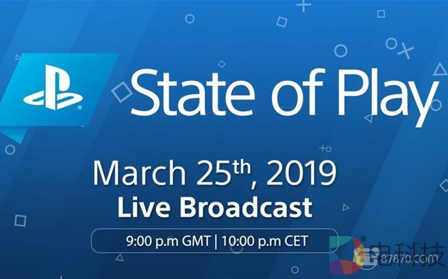 索尼将于3月25日举办State of Play发布会