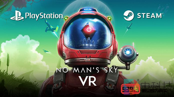 《无人深空VR》兼容Steam VR和PSVR平台