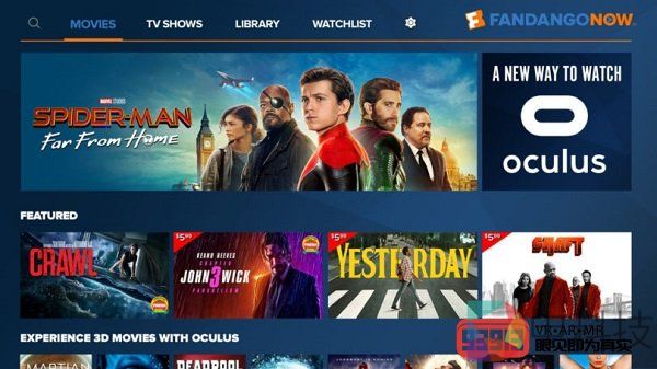 Oculus Connect 6：FandangoNow为Quest和Go带来90,000部影视节目