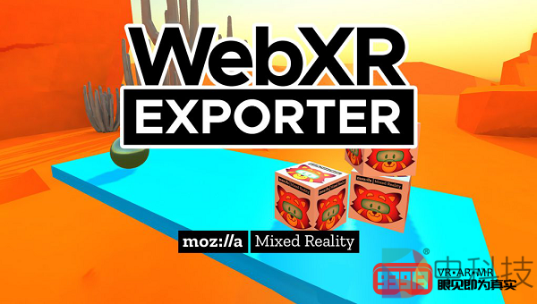 Mozilla发布Unity WebXR Exporter全新版本