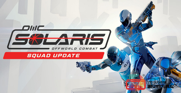 VR射击游戏《Solaris Offworld Combat》即将推出组队功能