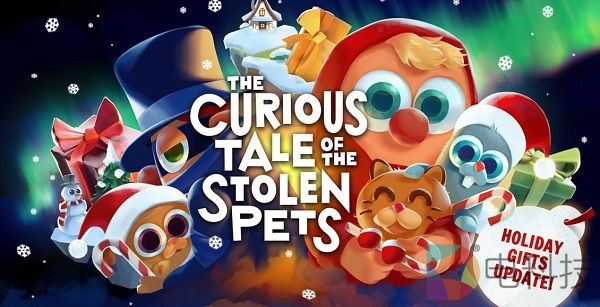 VR益智游戏「The Curious Tale of the Stolen Pets」发布“圣诞节”更新