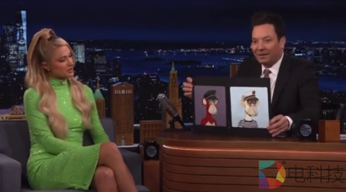 吉米法伦与帕里斯希尔顿分享NFT心得，网友评论：蠢得恰到好处